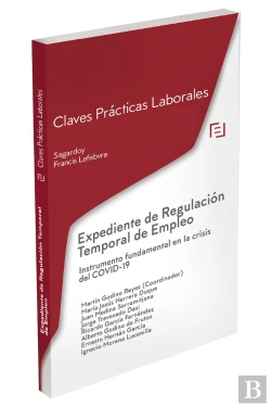 Bertrand.pt - Claves Prácticas Expedientes De Regulación Temporal De Empleo
