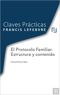 Bertrand.pt - Claves Prácticas Protocolo Familiar. Estructura Y Contenido