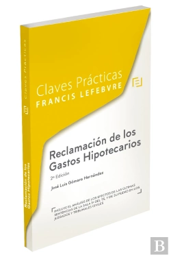 Bertrand.pt - Claves Prácticas Reclamación De Los Gastos Hipotecarios