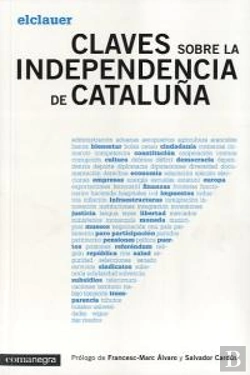 Bertrand.pt - Claves Sobre La Independencia De Cataluña