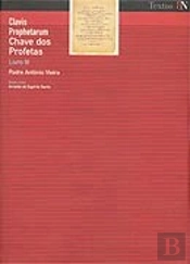 Clavis Prophetarum - Chave dos Profetas - Livro III