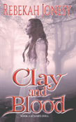 Clay And Blood