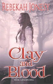 Clay And Blood