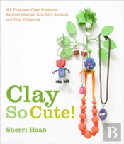 Clay So Cute!