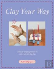 Clay Your Way