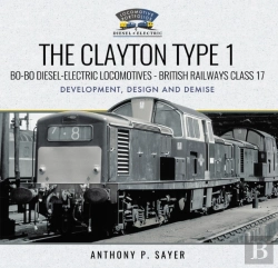 Bertrand.pt - Clayton Type 1: Bo-Bo Diesel-Electric Locomotives-British Railways Class 17