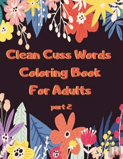 Bertrand.pt - Clean Cuss Words Coloring Book For Adults