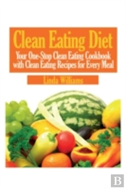 Bertrand.pt - Clean Eating Diet: Your One-Stop Clean E