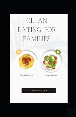 Bertrand.pt - Clean Eating For Families