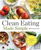 Clean Eating Made Simple
