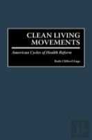 Clean Living Movements