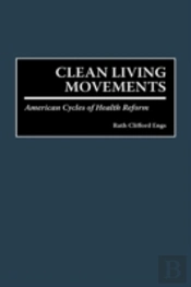 Clean Living Movements