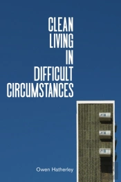 Clean Living Under Difficult Circumstances