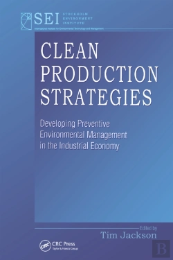Bertrand.pt - Clean Production Strategies Developing Preventive Environmental Management In The Industrial Economy
