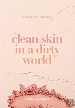 Bertrand.pt - Clean Skin In A Dirty World: Beautiful S