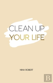 Clean Up Your Life