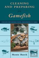 Cleaning And Preparing Gamefish