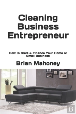 Bertrand.pt - Cleaning Business Entrepreneur: How To S