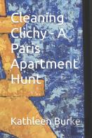 Cleaning Clichy - A Paris Apartment Hunt