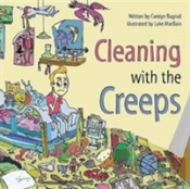 Cleaning With The Creeps