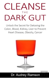 Cleanse The Dark Gut