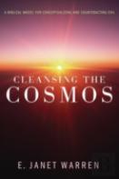 Cleansing The Cosmos