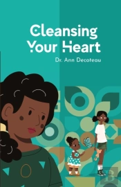 Cleansing Your Heart  3: Cleansing Your