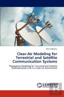 Clear-Air Modeling For Terrestrial And Satellite Communication Systems