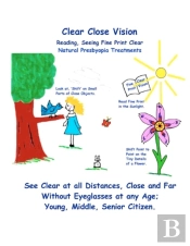 Clear Close Vision - Reading, Seeing Fine Print Clear