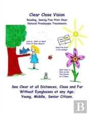 Clear Close Vision - Reading, Seeing Fine Print Clear