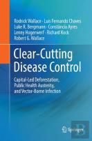 Clear-Cutting Disease Control