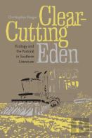 Clear-Cutting Eden