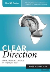 Clear Direction: Drive The Right Change