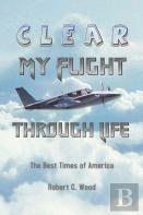 Clear My Flight Through Life