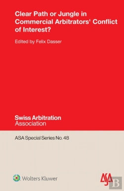 Bertrand.pt - Clear Path Or Jungle In Commercial Arbitrators' Conflict Of Interest?