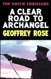 Clear Road To Archangel