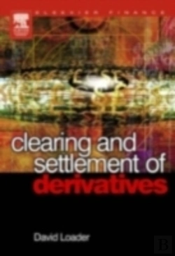 Bertrand.pt - Clearing And Settlement Of Derivatives