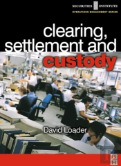 Clearing, Settlement And Custody