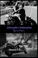 Clearwater'S Redemption