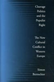 Cleavage Politics And The Populist Right