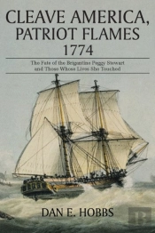 Cleave America, Patriot Flames 1774