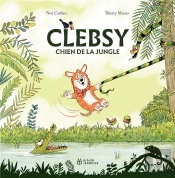 Clebsy, Chien De La Jungle