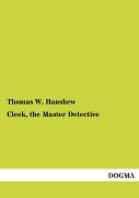 Cleek, The Master Detective