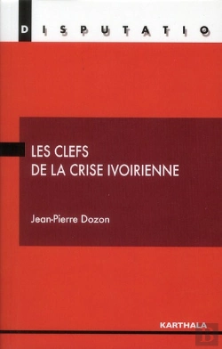 Bertrand.pt - Clefs De La Crise Ivoirienne (Les)
