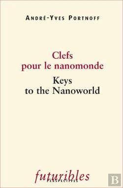 Bertrand.pt - Clefs Pour Le Nanomonde ; Keys To The Nanoworld