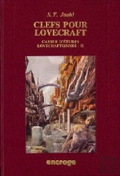 Clefs Pour Lovecraft : Cahier D'Études Lovecraftiennes (Ii)