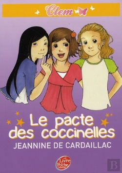 Bertrand.pt - Clem T.2 ; Le Pacte Des Coccinelles
