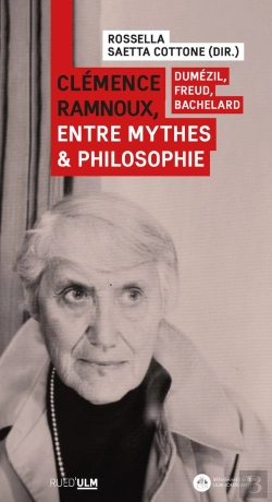 Bertrand.pt - Clémence Ramnoux, Entre Mythes Et Philosophie : Dumézil, Freud, Bachelard
