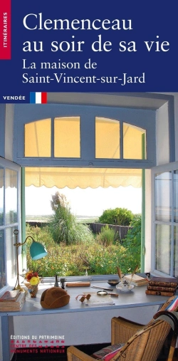 Bertrand.pt - Clemenceau Au Soir De Sa Vie : La Maison De Saint-Vincent-Sur-Jard