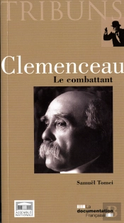 Clémenceau ; Le Combattant